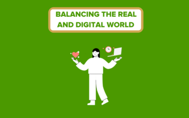 Balancing the Real and Digital World